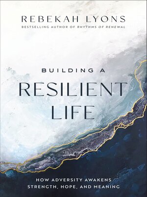 cover image of Building a Resilient Life